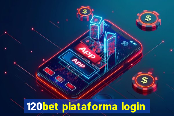 120bet plataforma login